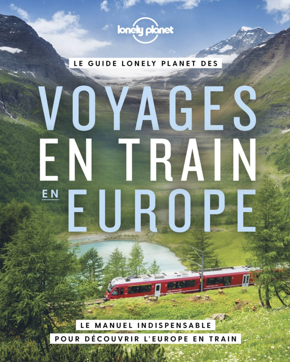 Couverture du livre Voyages en train en Europe Lonely Planet