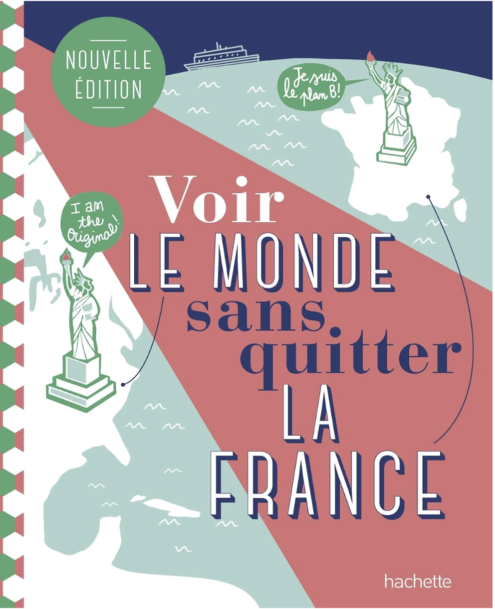 Couverture du livre Voir le monde sans quitter la France